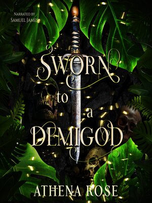 cover image of Sworn to a Demigod